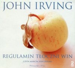 Аудио Regulamin tłoczni win Irving John
