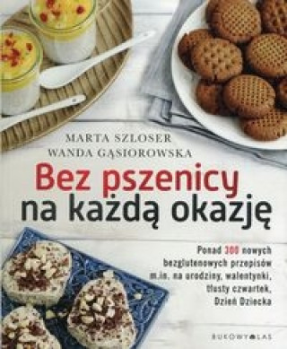 Book Bez pszenicy na każdą okazję Szloser Marta