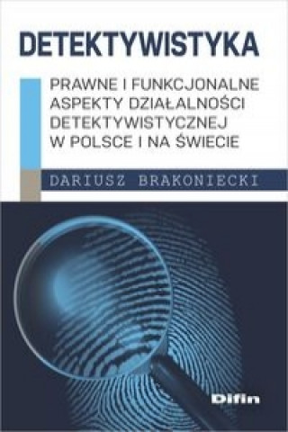 Knjiga Detektywistyka Brakoniecki Dariusz