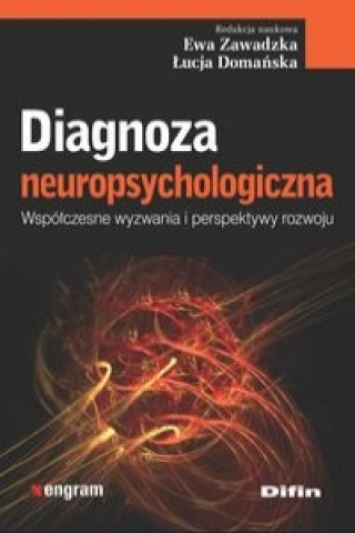 Kniha Diagnoza neuropsychologiczna 