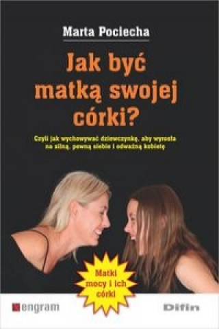 Book Jak być matką swojej córki? Pociecha Marta