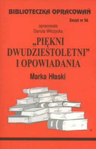 Книга Biblioteczka Opracowań "Piękni dwudziestoletni" i opwiadania Marka Hłaski 