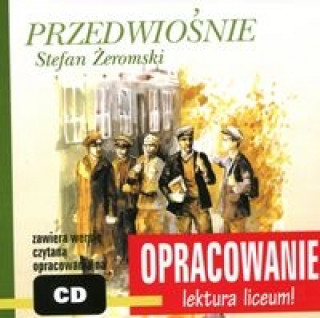 Könyv Przedwiośnie Stefan Żeromski Kordela Andrzej I.