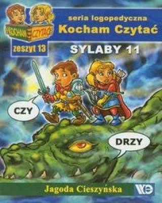 Könyv Kocham Czytać Zeszyt 13 Sylaby 11 Cieszyńska Jagoda