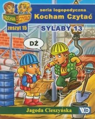 Kniha Kocham Czytać Zeszyt 15 Sylaby 13 Cieszyńska Jagoda