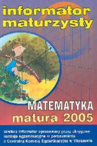 Książka Matematyka Matura 2005 