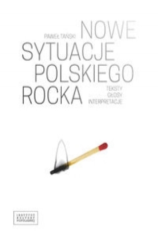 Könyv Nowe sytuacje polskiego rocka Tański Paweł