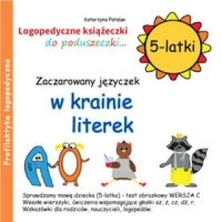 Book Zaczarowany języczek w krainie literek 5-latki Patalan Katarzyna