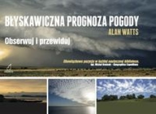 Книга Błyskawiczna prognoza pogody Watts Alan