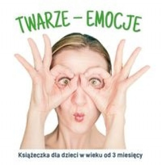 Book Twarze - emocje Starok Agnieszka