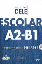 Carte Objetivo DELE escolar nivel A2-B1 książka + CD Díaz Castromil Javier