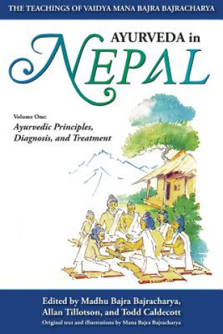 Книга Ayurveda In Nepal Madhu Bajra Bajracharya