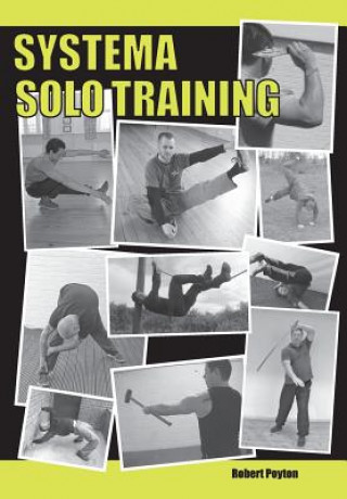 Książka Systema Solo Training Robert Poyton
