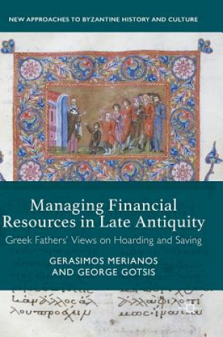 Könyv Managing Financial Resources in Late Antiquity Gerasimos Merianos