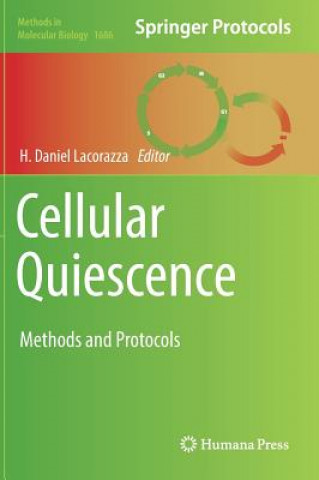 Könyv Cellular Quiescence H. Daniel Lacorazza