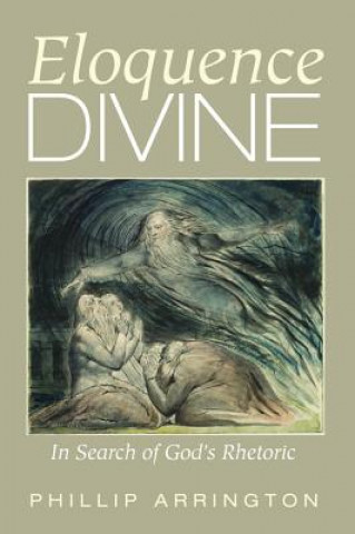 Книга Eloquence Divine Phillip Arrington