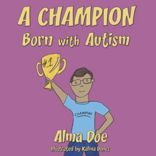 Książka Champion Born With Autism Alma Doe