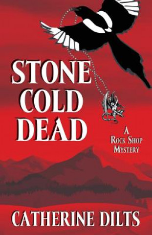 Carte Stone Cold Dead Catherine Dilts