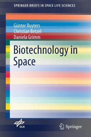 Carte Biotechnology in Space Günter Ruyters
