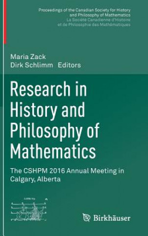 Knjiga Research in History and Philosophy of Mathematics Maria Zack