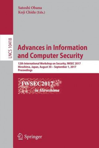 Könyv Advances in Information and Computer Security Satoshi Obana