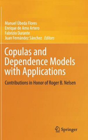 Kniha Copulas and Dependence Models with Applications Manuel Úbeda Flores