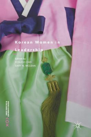 Kniha Korean Women in Leadership Yonjoo Cho