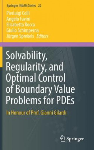 Kniha Solvability, Regularity, and Optimal Control of Boundary Value Problems for PDEs Pierluigi Colli