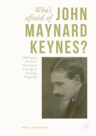 Book Who's Afraid of John Maynard Keynes? Paul Davidson