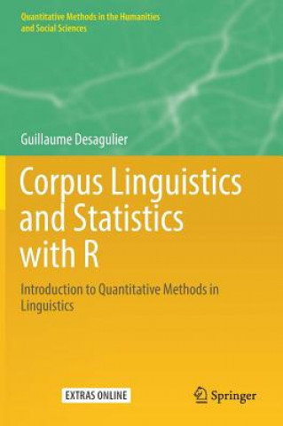 Carte Corpus Linguistics and Statistics with R Guillaume Desagulier