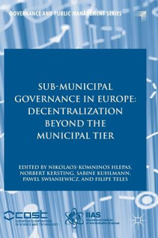 Kniha Sub-Municipal Governance in Europe Nikolaos-Komninos Hlepas