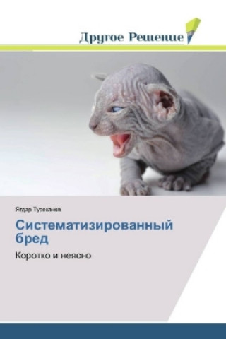 Livre Sistematizirovannyj bred Yagdar Turehanov