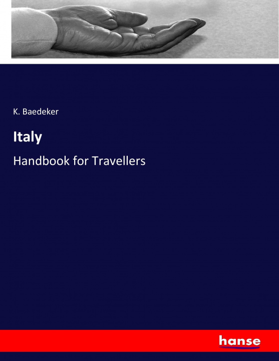 Könyv Italy K. Baedeker
