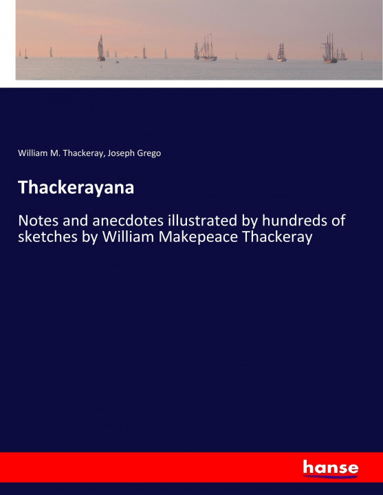 Knjiga Thackerayana William M. Thackeray