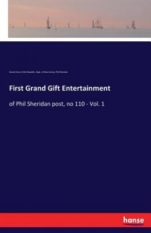 Kniha First Grand Gift Entertainment Grand Army of the Republic