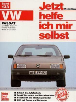 Livre VW Passat April '88 bis Oktober '93 Dieter Korp