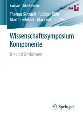 Könyv Wissenschaftssymposium Komponente Thomas Schmall