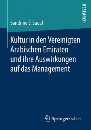 Kniha Kultur in Den Vereinigten Arabischen Emiraten Und Ihre Auswirkungen Auf Das Management Sandrine El Sauaf