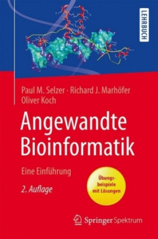 Książka Angewandte Bioinformatik Paul M. Selzer