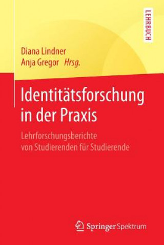 Książka Identitatsforschung in Der Praxis Diana Lindner