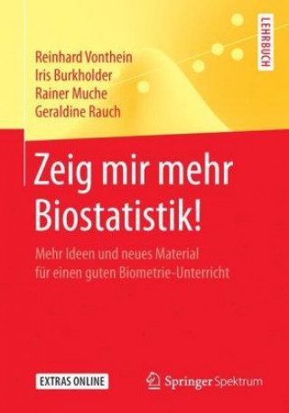 Kniha Zeig mir mehr Biostatistik! Reinhard Vonthein