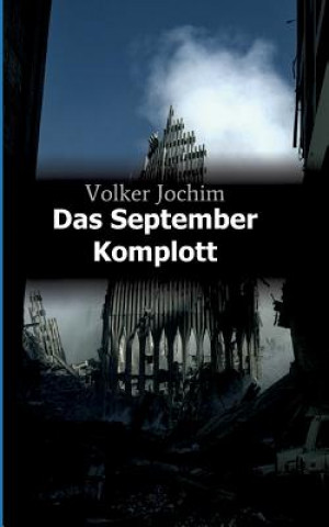 Buch Das September Komplott Volker Jochim