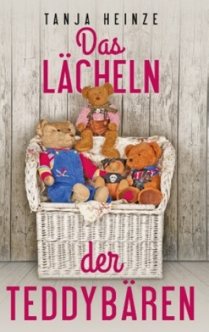 Kniha Das Lächeln der Teddybären Tanja Heinze