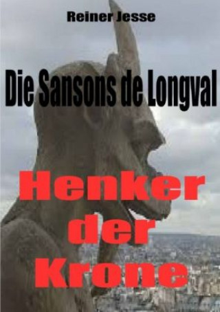 Carte DIE SANSONS de LONGVAL Reiner Jesse