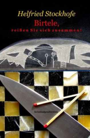 Livre Birtele, reißen Sie sich zusammen! Helfried Stockhofe