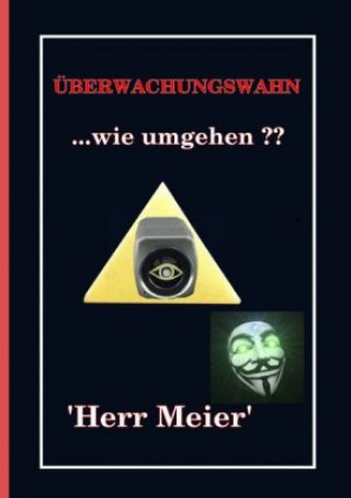 Book Überwachungswahn Herr Meier