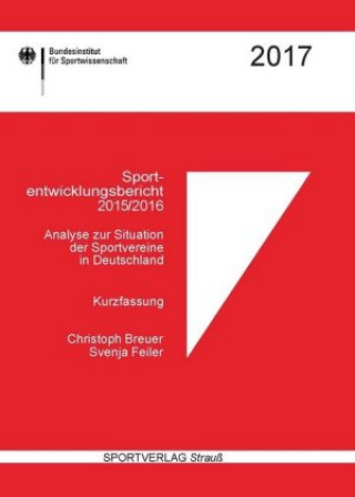 Könyv Sportentwicklungsbericht 2015/2016 Christoph Breuer