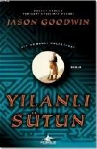 Libro Yilanli Sütun Jason Goodwin