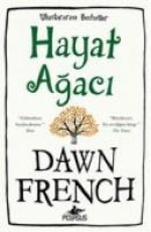 Buch Hayat Agaci Dawn French