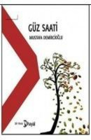 Könyv Güz Saati Mustafa Demircioglu